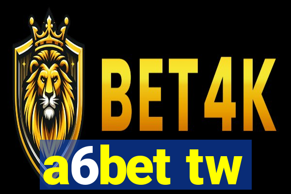 a6bet tw